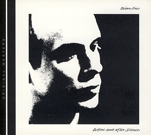 Brian Eno - Before And After Science (1977) [2004]