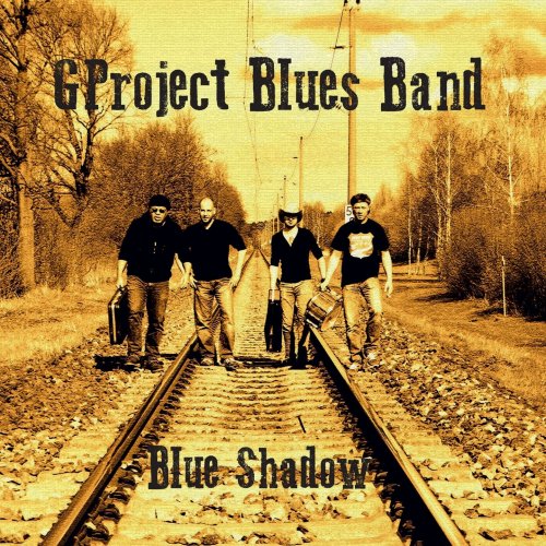 GProject Blues Band - Blue Shadow (2013)