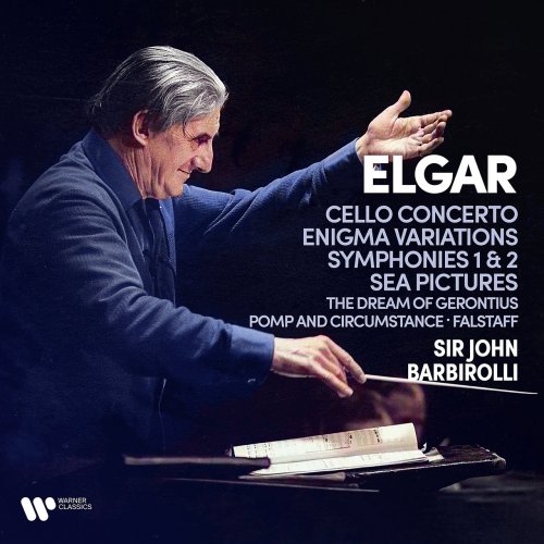 Sir John Barbirolli - Elgar: Cello Concerto, Enigma Variations, Symphonies, Sea Pictures, The Dream of Gerontius... (2022) [Hi-Res]
