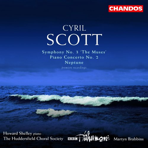 Howard Shelley, Martyn Brabbins - Cyril Scott: Orchestral Works, Volume 1 (2004)