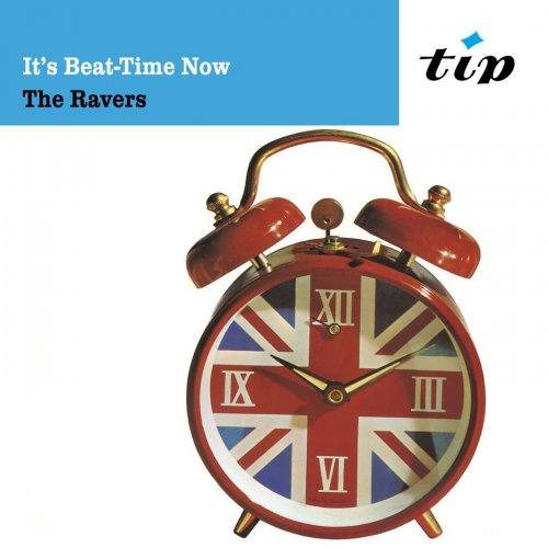 The Ravers - It's Beat-Time Now (1966/2018)