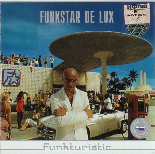 Funkstar De Lux - Funkturistic (2002)