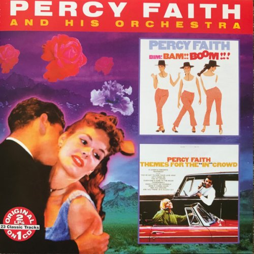 Percy Faith - Bim! Bam!! Boom!!! & Themes For The “In” Crowd (2000)