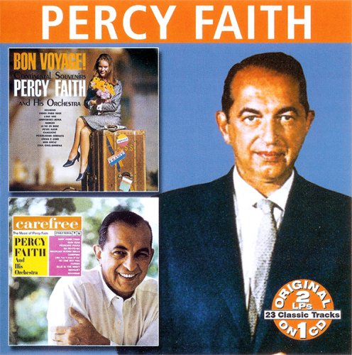 Percy Faith - Bon Voyage! & Carefree (2003)