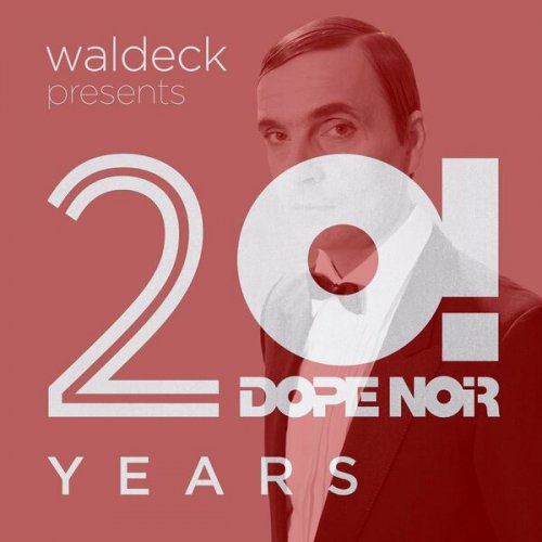Waldeck - 20 Years Dope Noir - Red Album (2022)