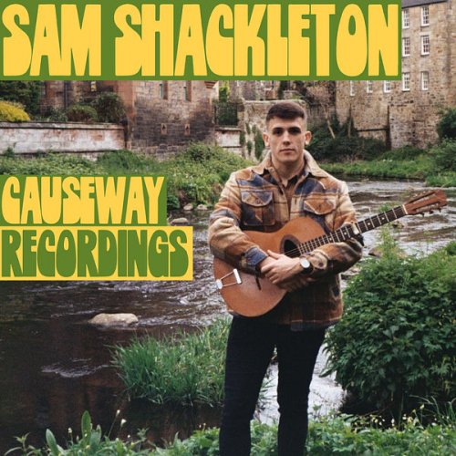 Sam Shackleton - Causeway Recordings (2022)