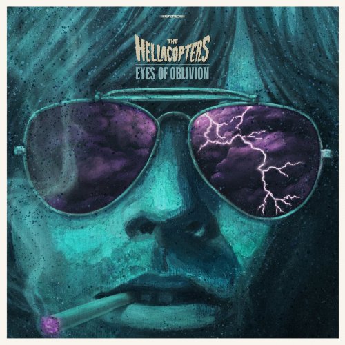 The Hellacopters - Eyes Of Oblivion (2022) Hi Res