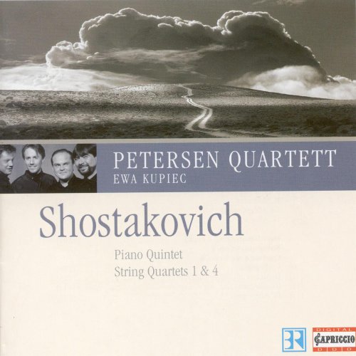 Petersen Quartet, Ewa Kupiec - Shostakovich: Piano Quintet, String Quartets Nos. 1 & 4 (2005)