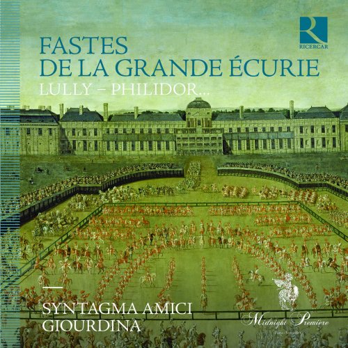 Syntagma Amici and Giourdina - Fastes de la grande écurie (2022) [Hi-Res]
