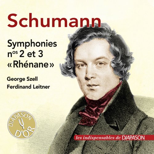 George Szell - Schumann: Symphonies Nos. 2 & 3 (Les Indispensables de Diapason) (2022)