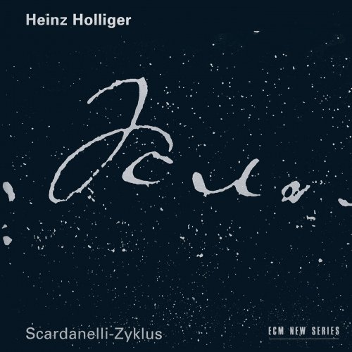 Heinz Holliger - Scardanelli - Zyklus (1993)