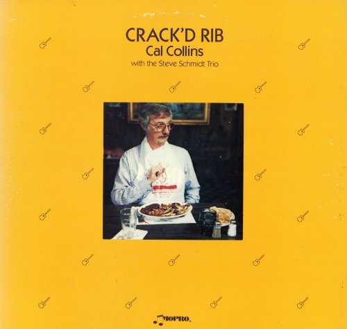 Cal Collins With The Steve Schmidt Trio - Crack'd Rib (1985) [Vinyl]