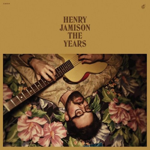 Henry Jamison - The Years (2022) [Hi-Res]