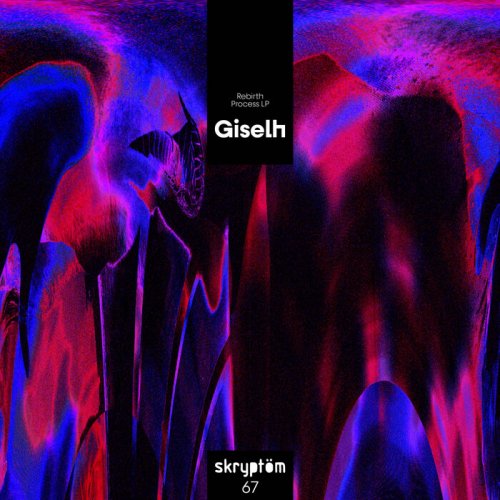 Giselh - Rebirth Process (2022)