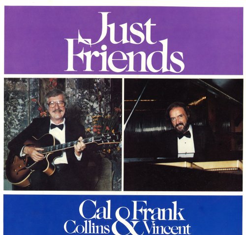 Cal Collins & Frank Vincent - Just Friends (1986) [24bit FLAC]