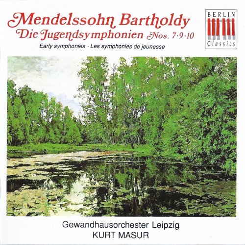 Kurt Masur - Mendelssohn: Early Symphonies Nos. 7, 9, 10 (1972) [1993]