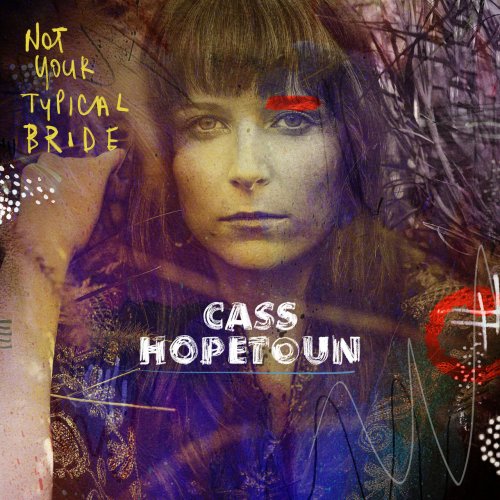 Cass Hopetoun - Not Your Typical Bride (2022)
