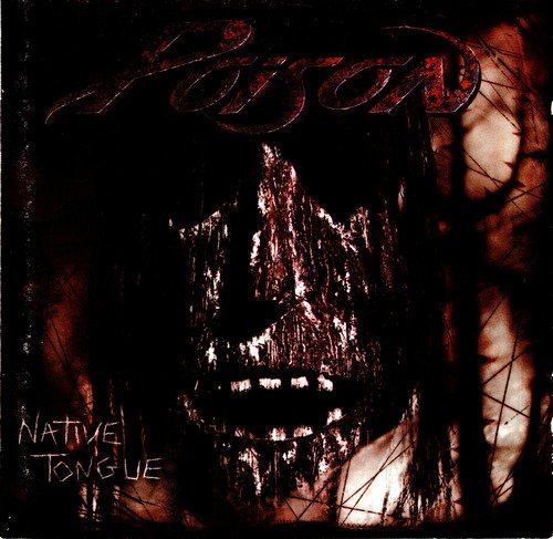 Poison - Native Tongue (1993) CD-Rip