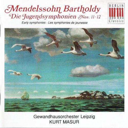 Kurt Masur - Mendelssohn: Early Symphonies Nos. 11-12 (1972) [1993]