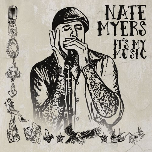 Nate Myers - It's My Music (2013)