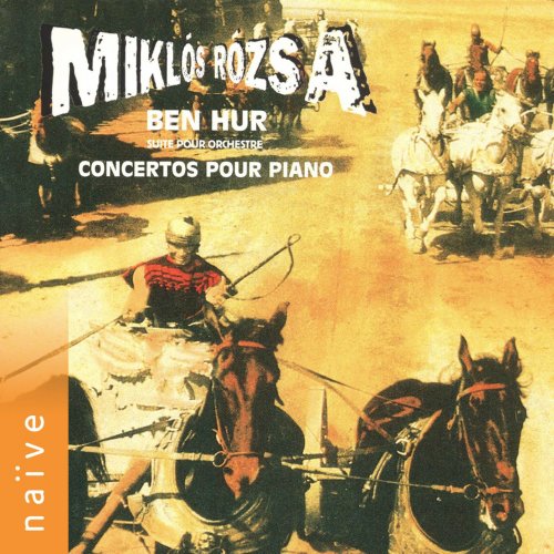 Danielle Laval - Rózsa: Ben Hur & Concertos pour piano (1999)