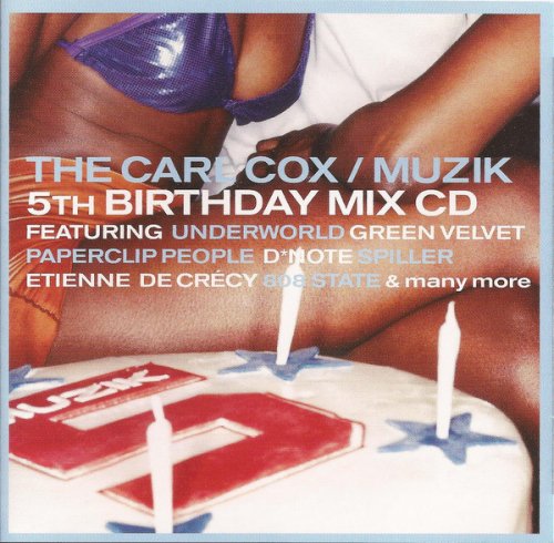 Carl Cox - The Carl Cox / Muzik 5th Birthday Mix CD (2000)