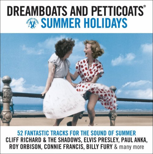 VA - Dreamboats and Petticoats: Summer Holidays (2010)