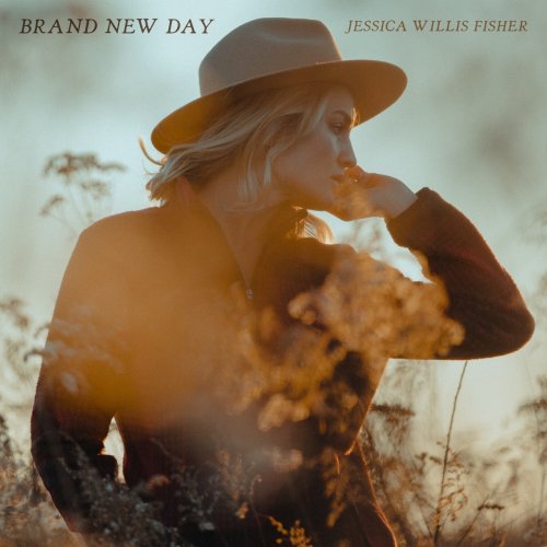 Jessica Willis Fisher - Brand New Day (2022)