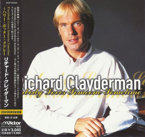 Richard Clayderman - Everybody Loves Someone Sometime (2002)