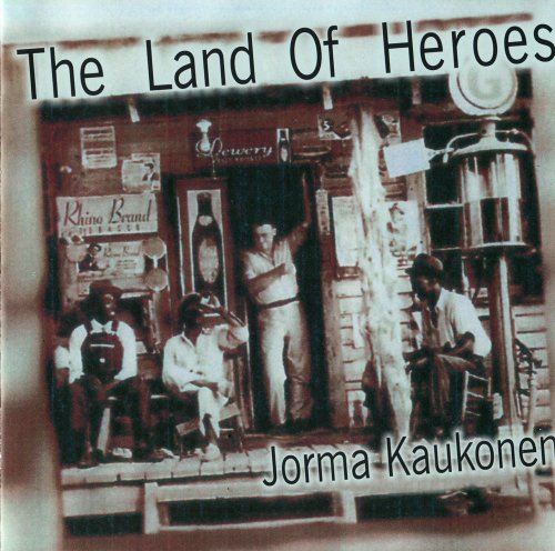 Jorma Kaukonen - The Land Of Heroes (1995)