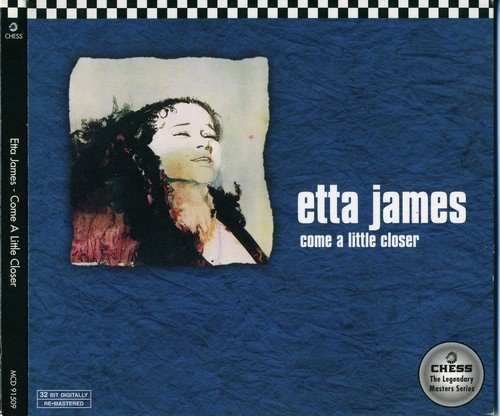 Etta James - Come A Little Closer 1974 (1997) Lossless