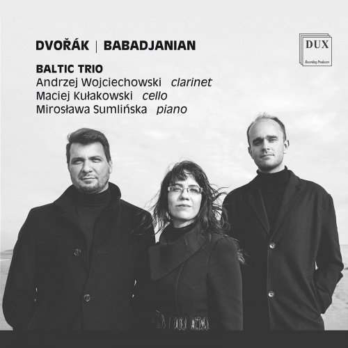Baltic Trio - Dvořák: Piano Trio No. 4 in E Minor, Op. 90, B. 166 "Dumky" & Babadjanian: Piano Trio in F-Sharp Minor (2022)