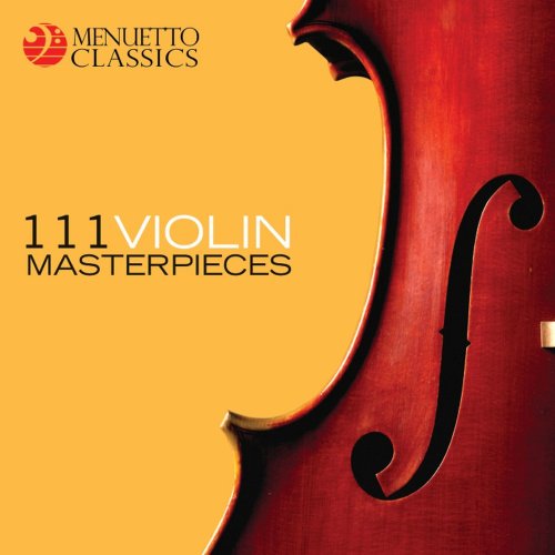 VA - 111 Violin Masterpieces (2022)