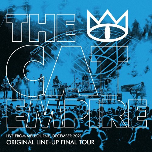 The Cat Empire - The Cat Empire (Live from Melbourne, December 2021) [Original Line-up Final Tour] (2022)