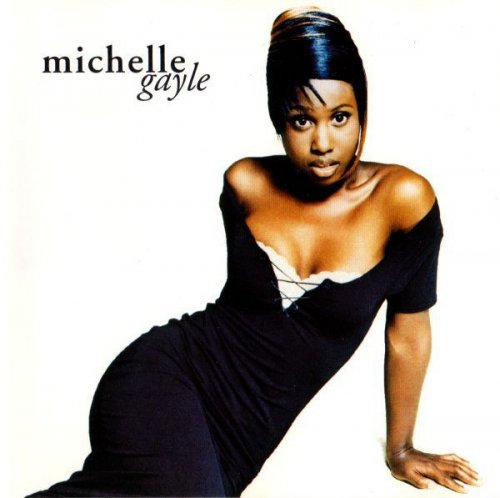 Michelle Gayle - Michelle Gayle (1994)