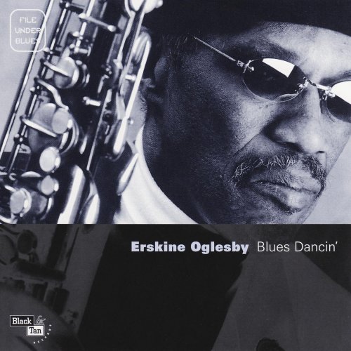 Erskine Oglesby - Blues Dancin' (2000)