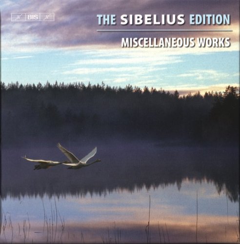 VA - The Sibelius Edition Vol. 13: Miscellaneous Works (2011) [4CD Box Set]