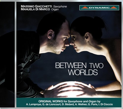 Massimo Giacchetti & Manuela di Marco - Between Two Worlds (2012)