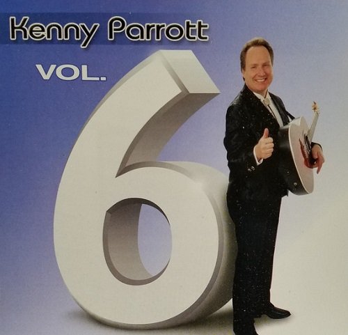 Kenny Parrott - Vol. 6 (2004)