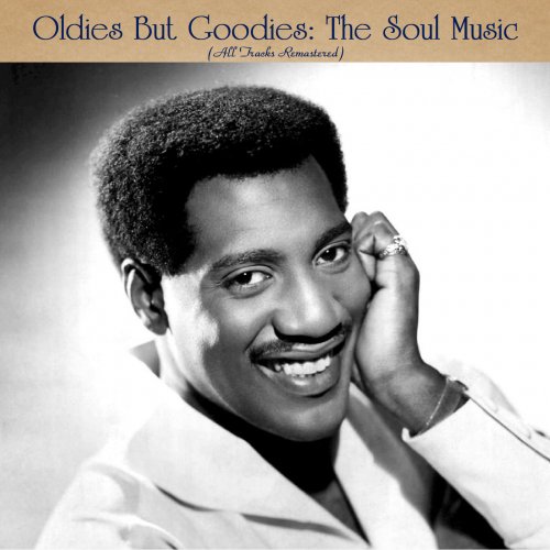 VA - Oldies But Goodies: The Soul Music (All Tracks Remastered) (2022)