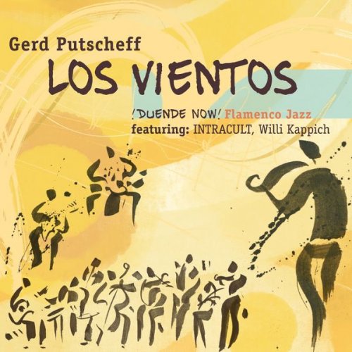 Gerd Putscheff - Los Vientos ¡Duende Now! (2022) [Hi-Res]