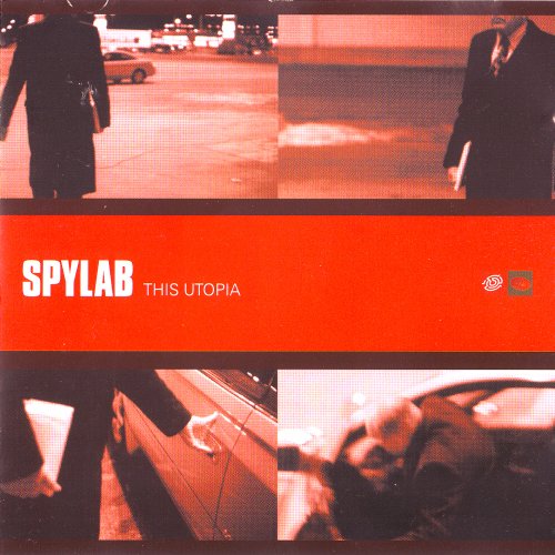 Spylab - This Utopia (2002)