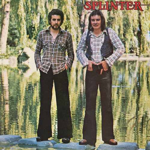 Splinter - The Place I Love (2022 Remaster) (2022) [Hi-Res]