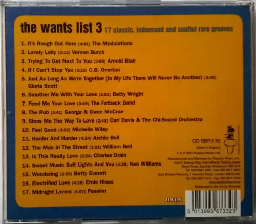 VA - The Wants List 3: 17 Classic In Demand And Soulful Rare Grooves (2007)