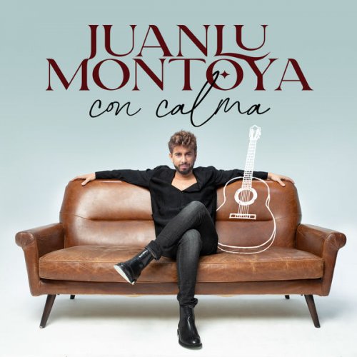 Juanlu Montoya - Con Calma (2022) Hi-Res