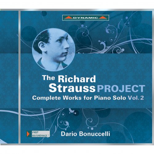 Dario Bonuccelli - The Richard Strauss Project: Complete Works for Piano Solo, Vol. 2 (2016)