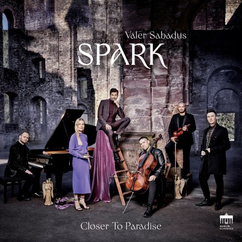 Valer Sabadus & Spark - Closer to Paradise (2022) [Hi-Res]