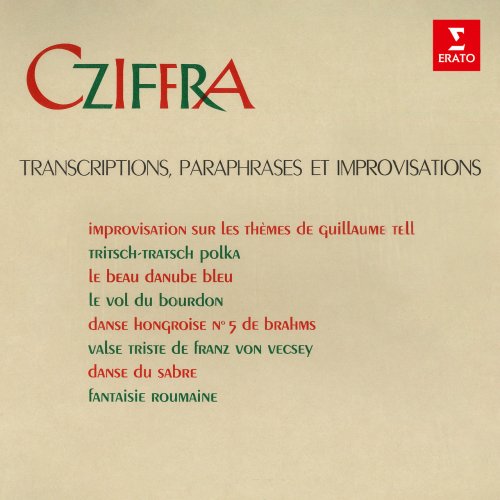 Georges Cziffra - Transcriptions, paraphrases et improvisations (2022)