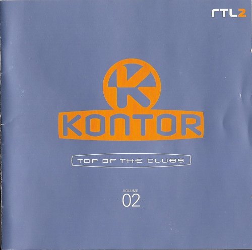 VA - Kontor - Top Of The Clubs Volume 02 (1998)