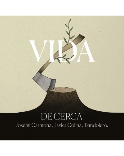 Josemi Carmona, Javier Colina, Bandolero - Vida (2022)